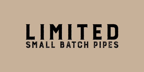 Limited Small Batch Pipes